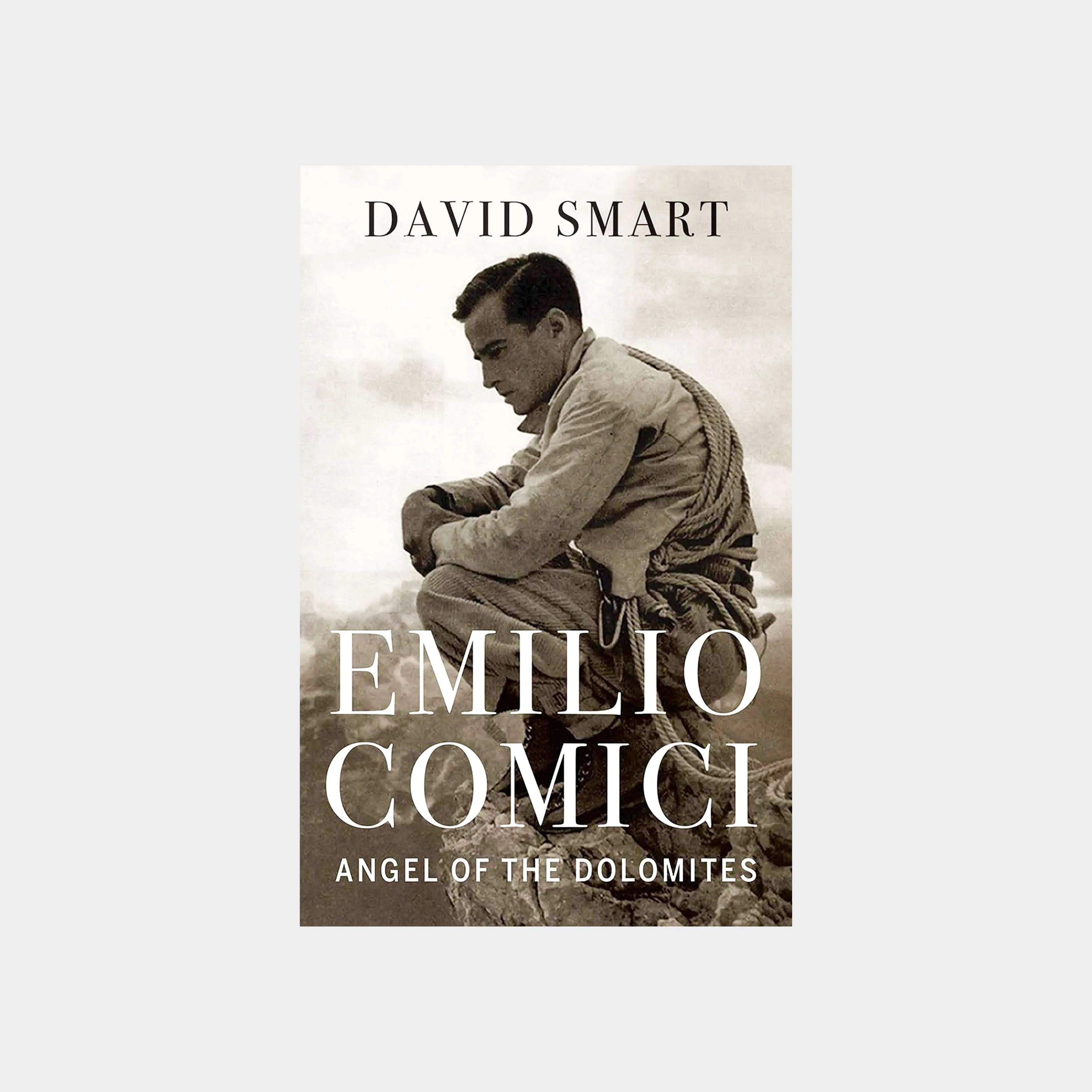 Emilio Comici, Angel Of The Dolomites